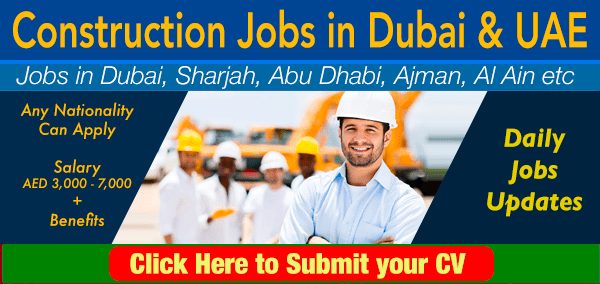 Construction Jobs in Dubai February 2022