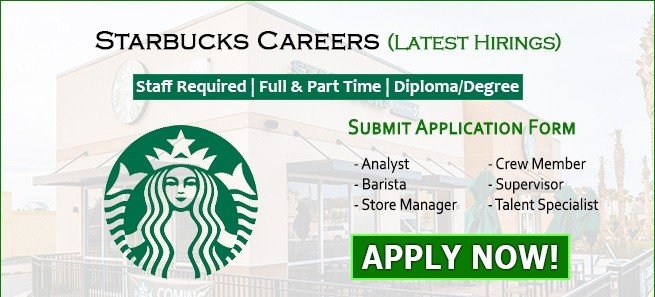 Starbucks Careers 2022 – Latest Jobs Vacancies