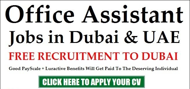 Office Assistant Jobs in Dubai, Abu Dhabi, Sharjah & Ajman