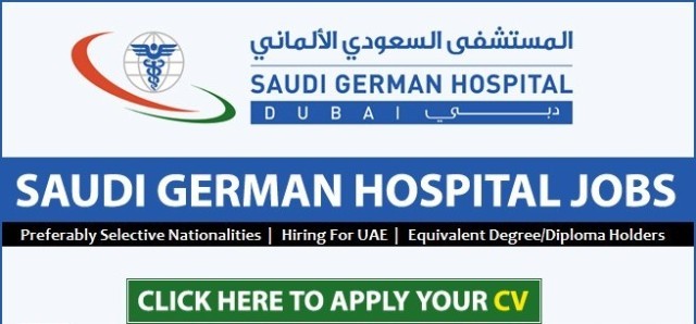 Saudi German Hospital Careers in Dubai Sharjah Ajman