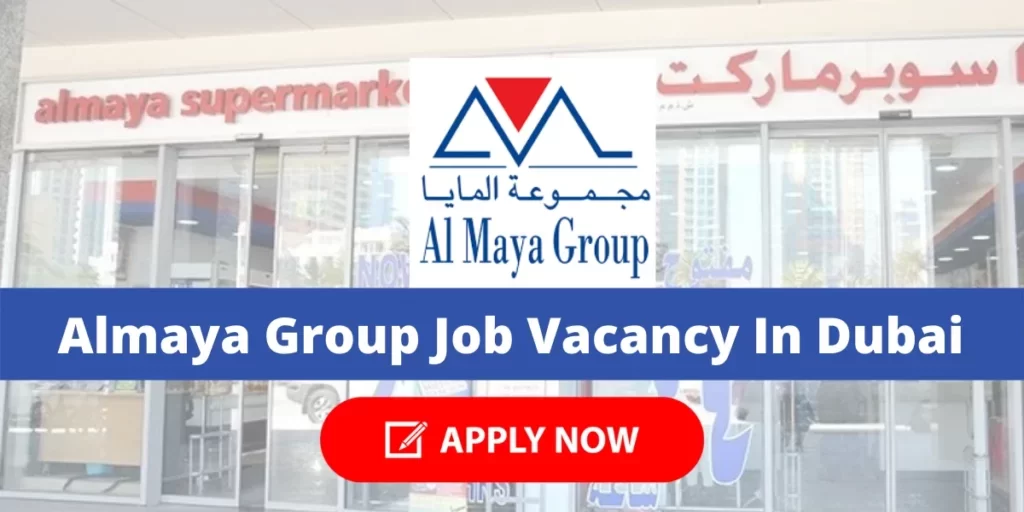 Almaya Group Job Vacancy In Dubai 1024x576 1 e1657693884846
