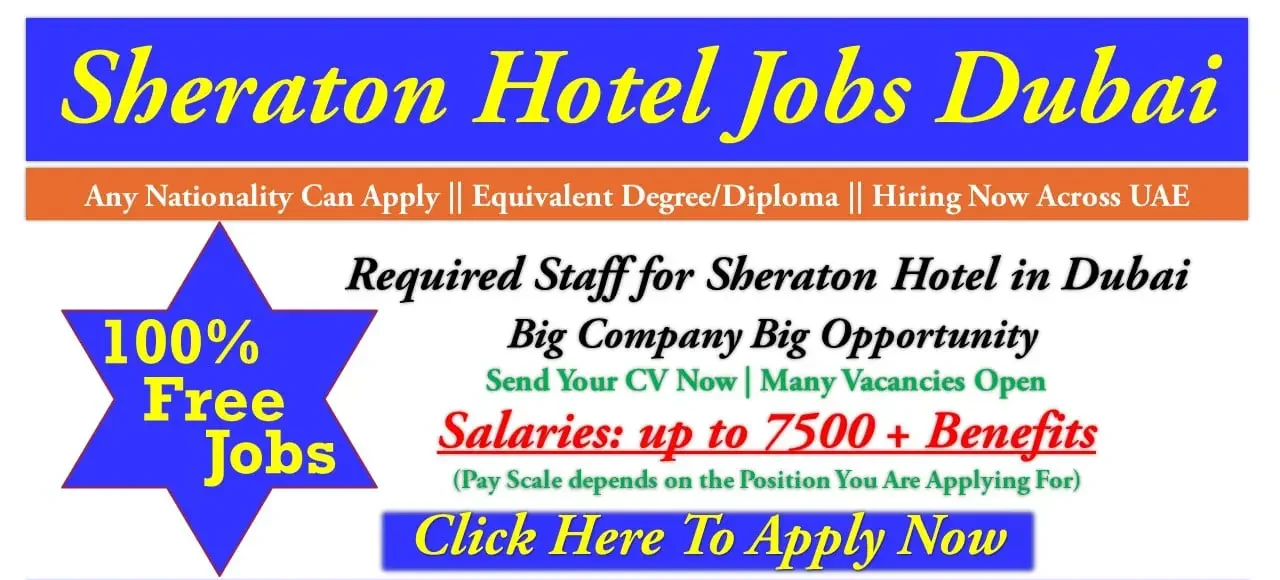 Sheraton Hotels Dubai Careers .jpg e1695879577416