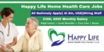 Happy Life Home Health Care Jobs – 120+ Vacancies
