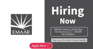 Emaar Careers 2024 in Dubai Announced Job Vacancies