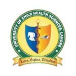 University of Child Health Sciences UCHS Lahore