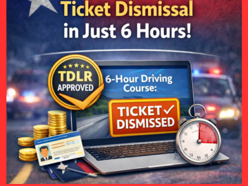 Infographic explaining how to dismiss a ticket and save on insurance using a state-approved Texas 6-Hour Driving Course.