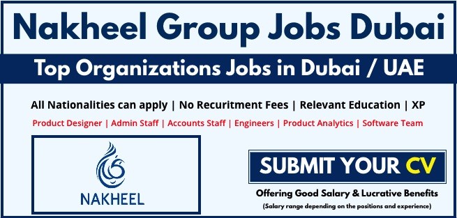 Nakheel Group Careers 2022
