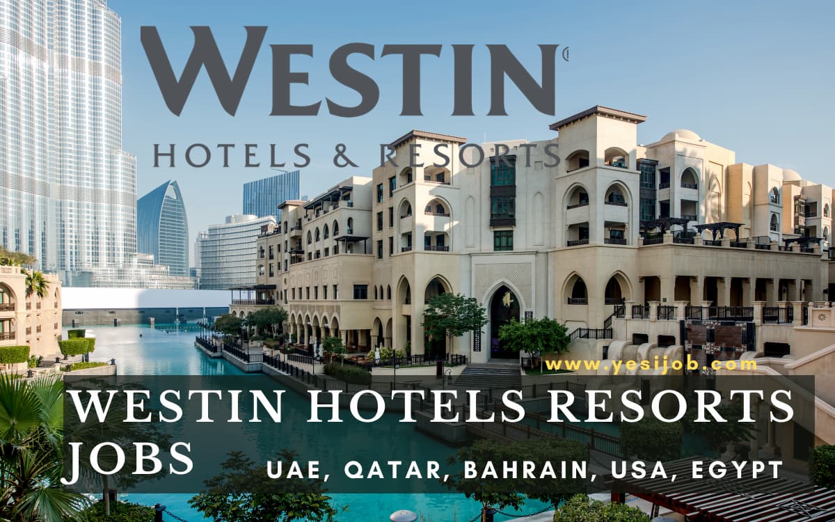 Westin Hotels Resorts Jobs