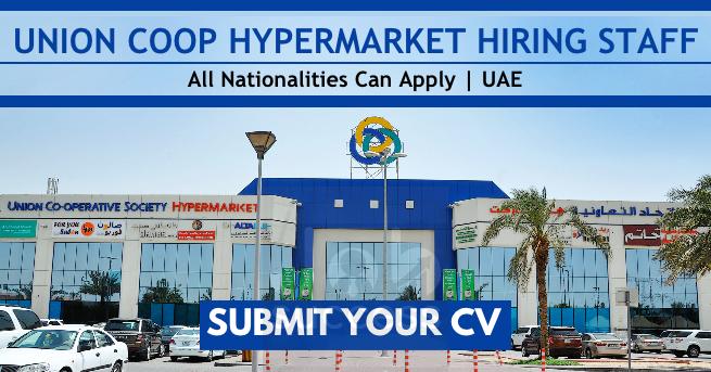 Union Coop Careers Union Coop Hypermarket Jobs Vacancies Dubai 2022