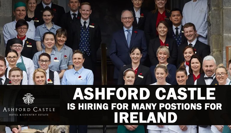Ashford Castle is hiring for many postions for Ireland