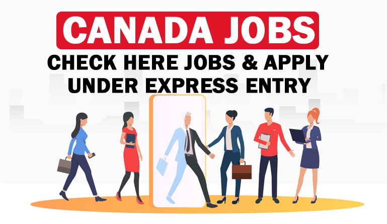 CHECK HERE JOBS AND APPLY UNDER EXPRESS ENTRY1