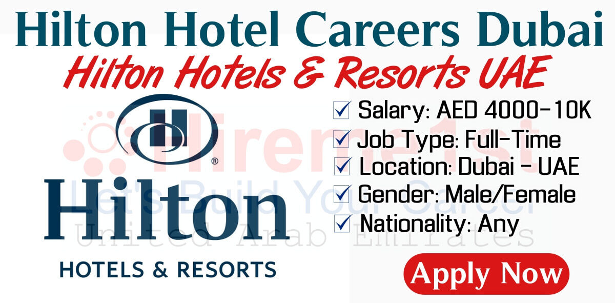 Hilton Careers Dubai Hilton Jobs Dubai e1667548140173
