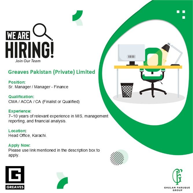 Greaves Pakistan (Private) Limited Jobs Sr Manager / Manager Finance 4 GReaves Pakistan 3